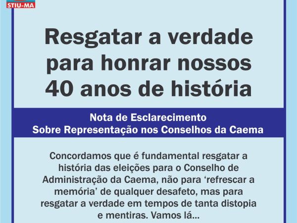 Nota de Esclarecimento Sobre Representao nos Conselhos da Caema