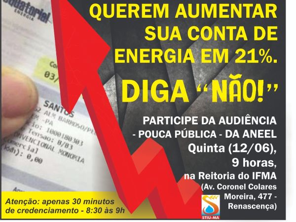 Conta de Energia dos  maranhenses pode aumentar em mdia 21%