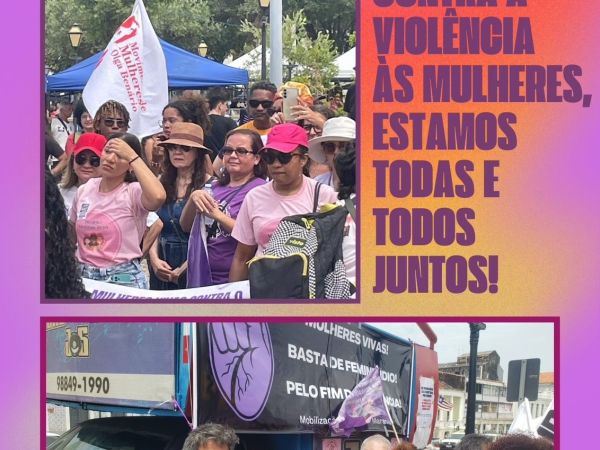  STIU-MA MARCA PRESEN�A EM ATO NACIONAL EM DEFESA DA VIDA DAS MULHERES